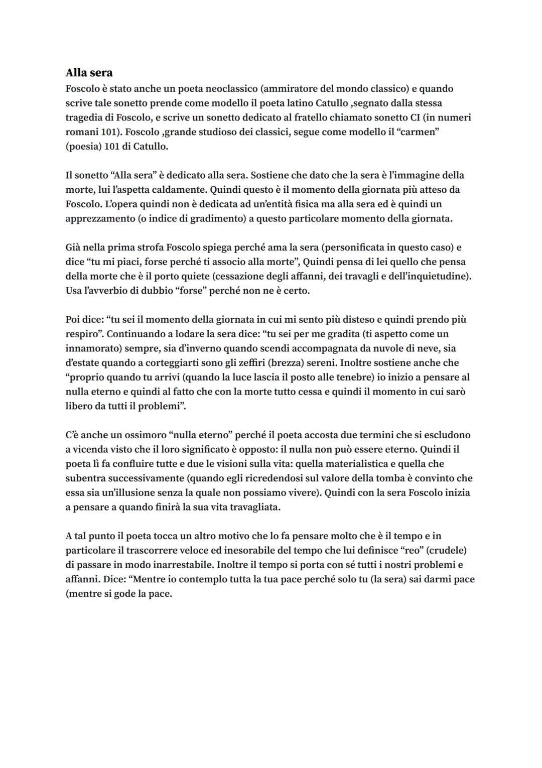 Alla sera
Foscolo è stato anche un poeta neoclassico (ammiratore del mondo classico) e quando
scrive tale sonetto prende come modello il poe