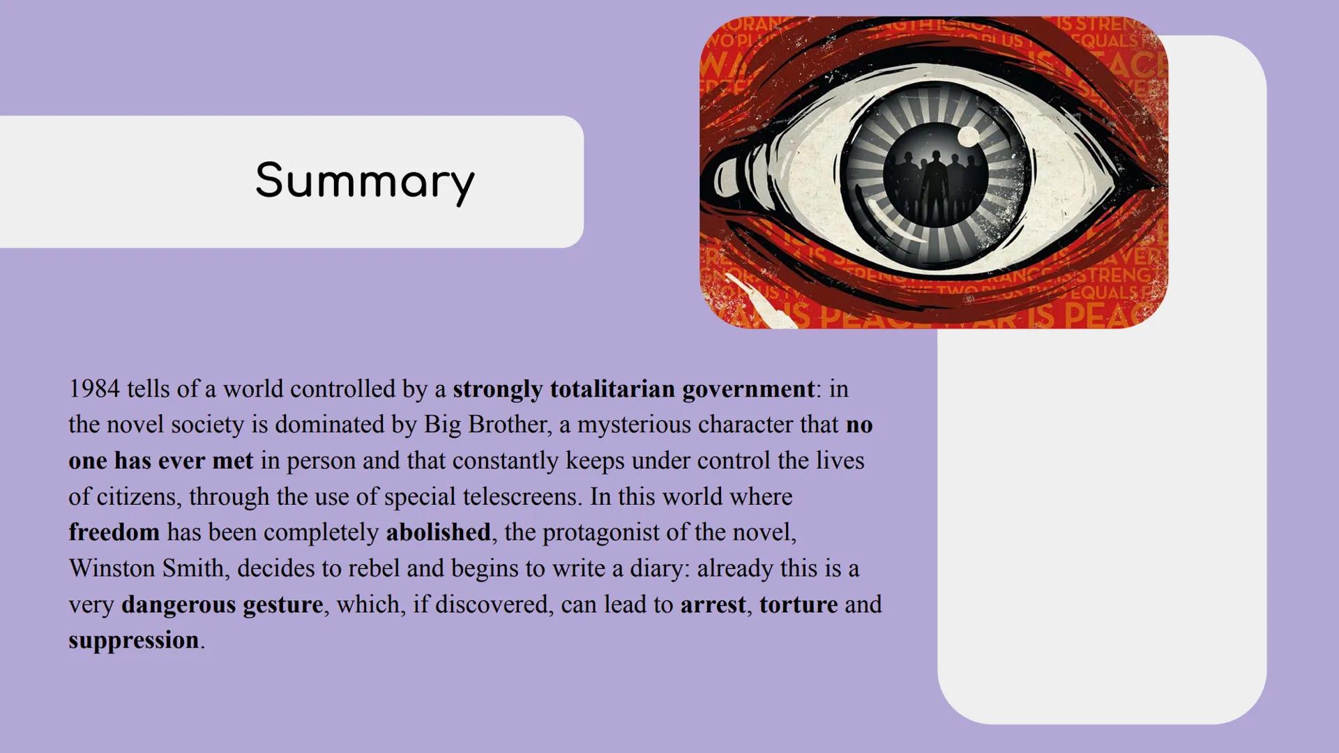 1984
Corinna Strada - 2022 1984 by George Orwell is a dystopian science fiction novel
that tells a hypothetical future world, set in London 