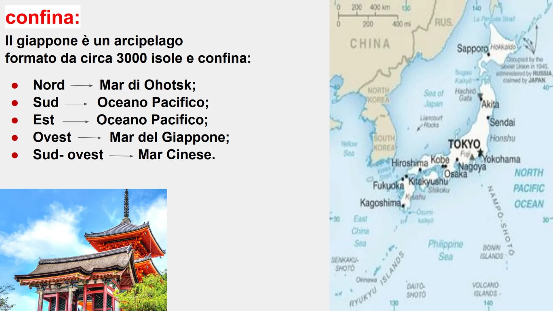Giappone
PRATITE confina:
Il giappone è un arcipelago
formato da circa 3000 isole e confina:
●
Nord
Sud
Est
Ovest
Sud-ovest
→
➜
Mar di Ohots