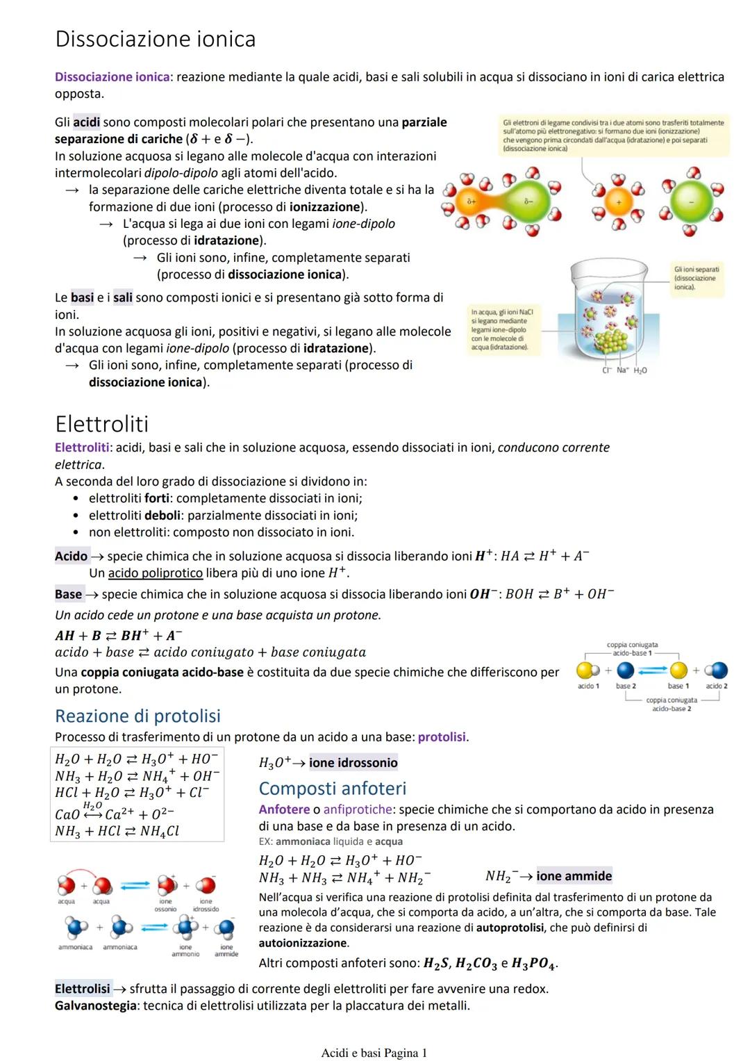 Dissociazione ionica
Dissociazione ionica: reazione mediante la quale acidi, basi e sali solubili in acqua si dissociano in ioni di carica e