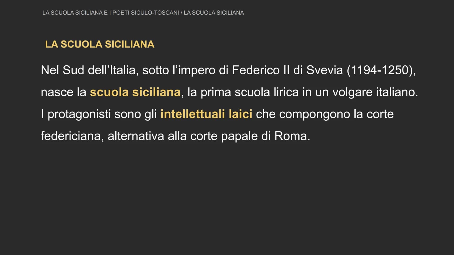 m
1445
La scuola siciliana
e i poeti siculo-toscani La scuola siciliana LA SCUOLA SICILIANA E I POETI SICULO-TOSCANI / LA SCUOLA SICILIANA
L