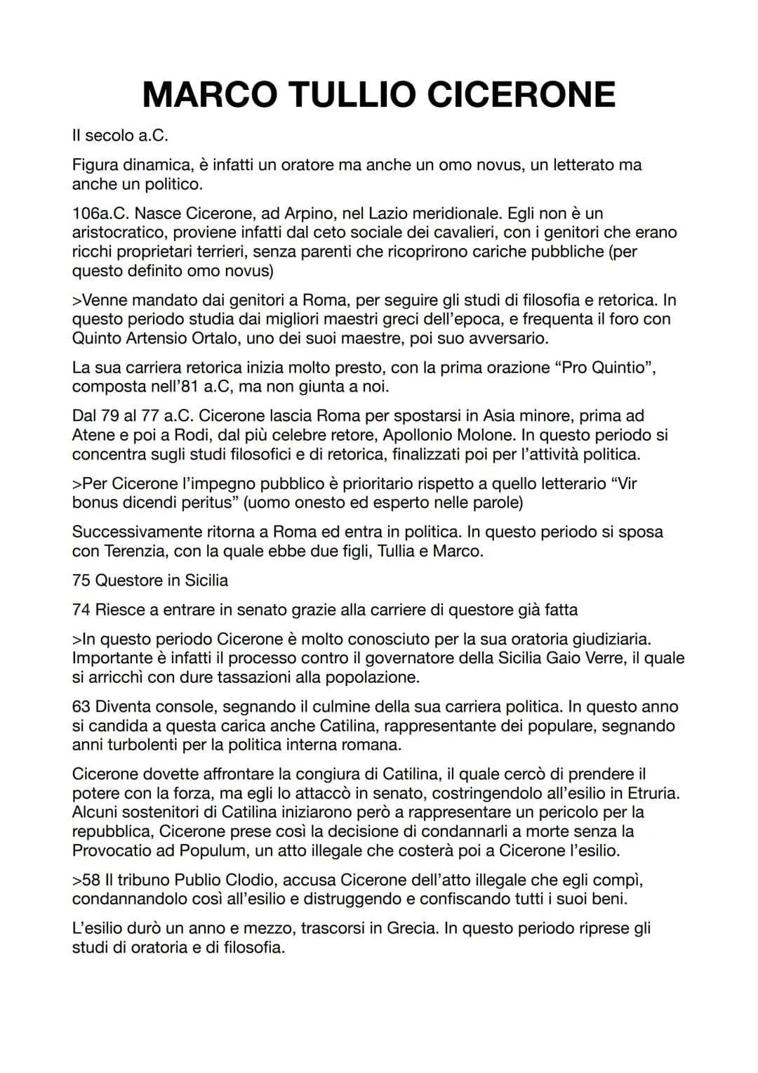 MARCO TULLIO CICERONE
Il secolo a.C.
Figura dinamica, è infatti un oratore ma anche un omo novus, un letterato ma
anche un politico.
106a.C.