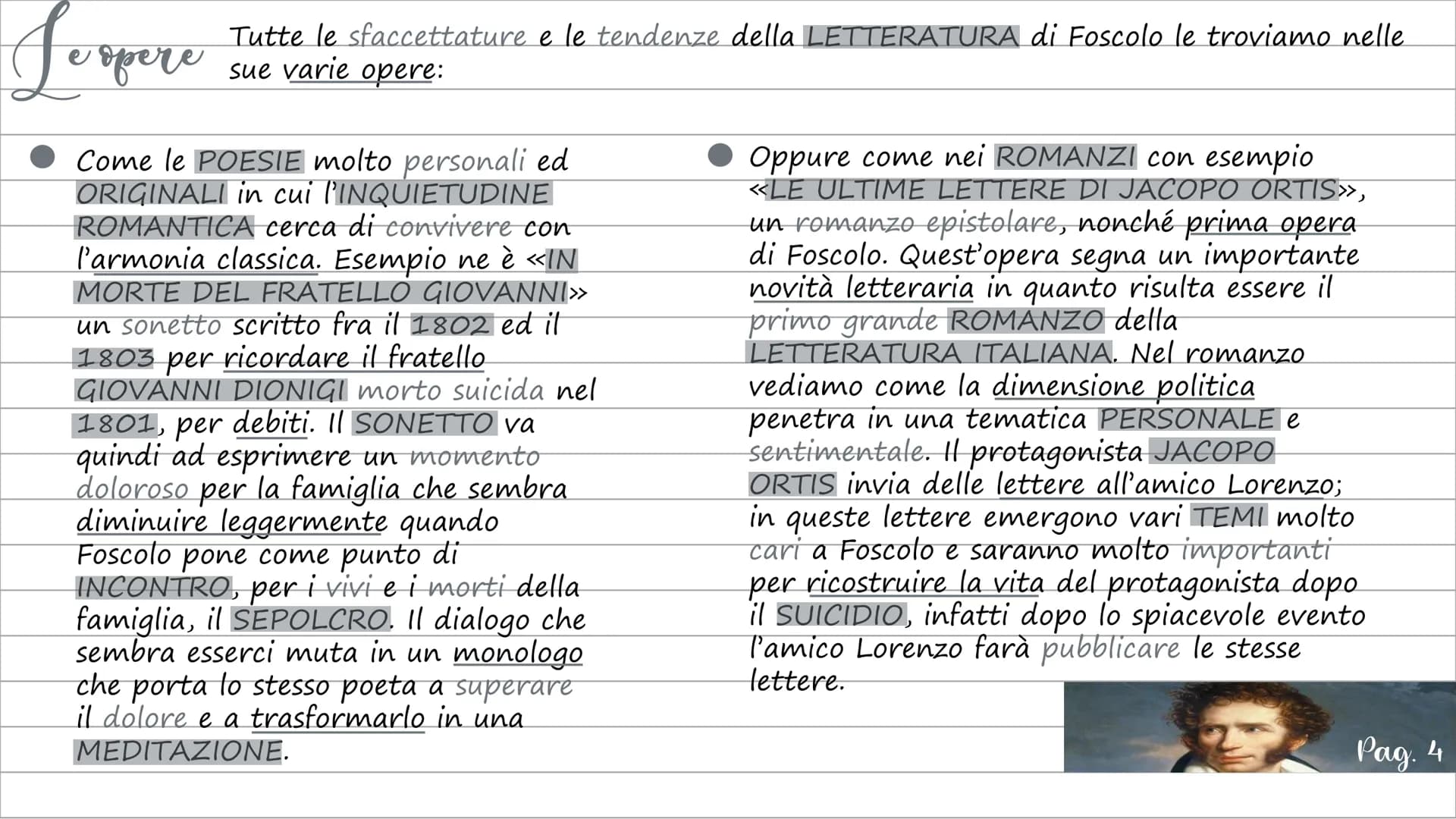 
<p>Ugo Foscolo visse in un periodo di forti contrasti, a cavallo tra il settecento e l'ottocento, caratterizzato dalla Rivoluzione Francese