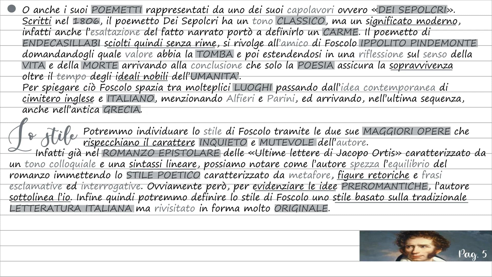 
<p>Ugo Foscolo visse in un periodo di forti contrasti, a cavallo tra il settecento e l'ottocento, caratterizzato dalla Rivoluzione Francese