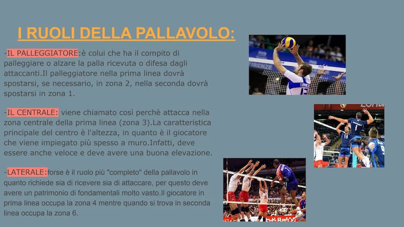 Arianna Sciclis
LA PALLAVOLO La pallavolo, chiamata anche volley, è uno sport che si svolge tra due squadre di 6
giocatori ciascuna. Lo scop