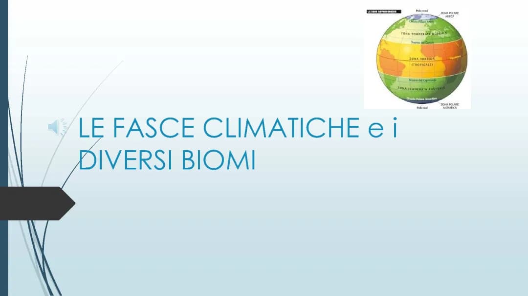 Le fasce climatiche e i biomi