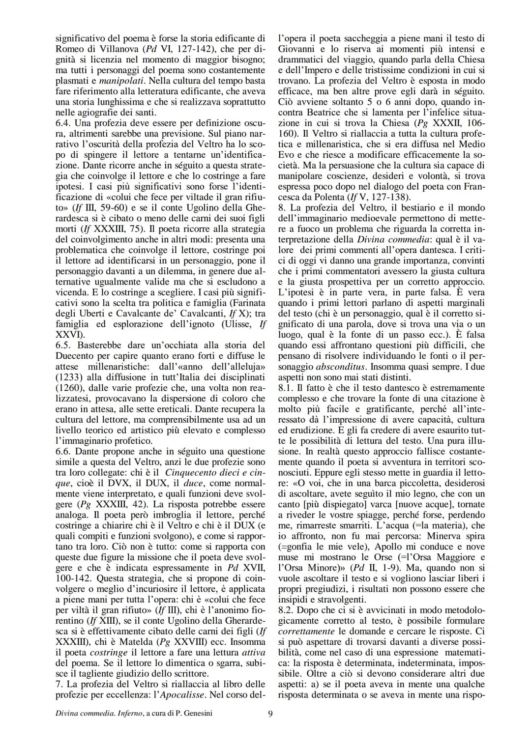 Sommario
L'universo di Dante
La struttura dell'inferno-
Canto I-
Canto II
Canto III-
Canto V
Canto V
Canto VI-
Canto X
Canto XI
Canto XIII--