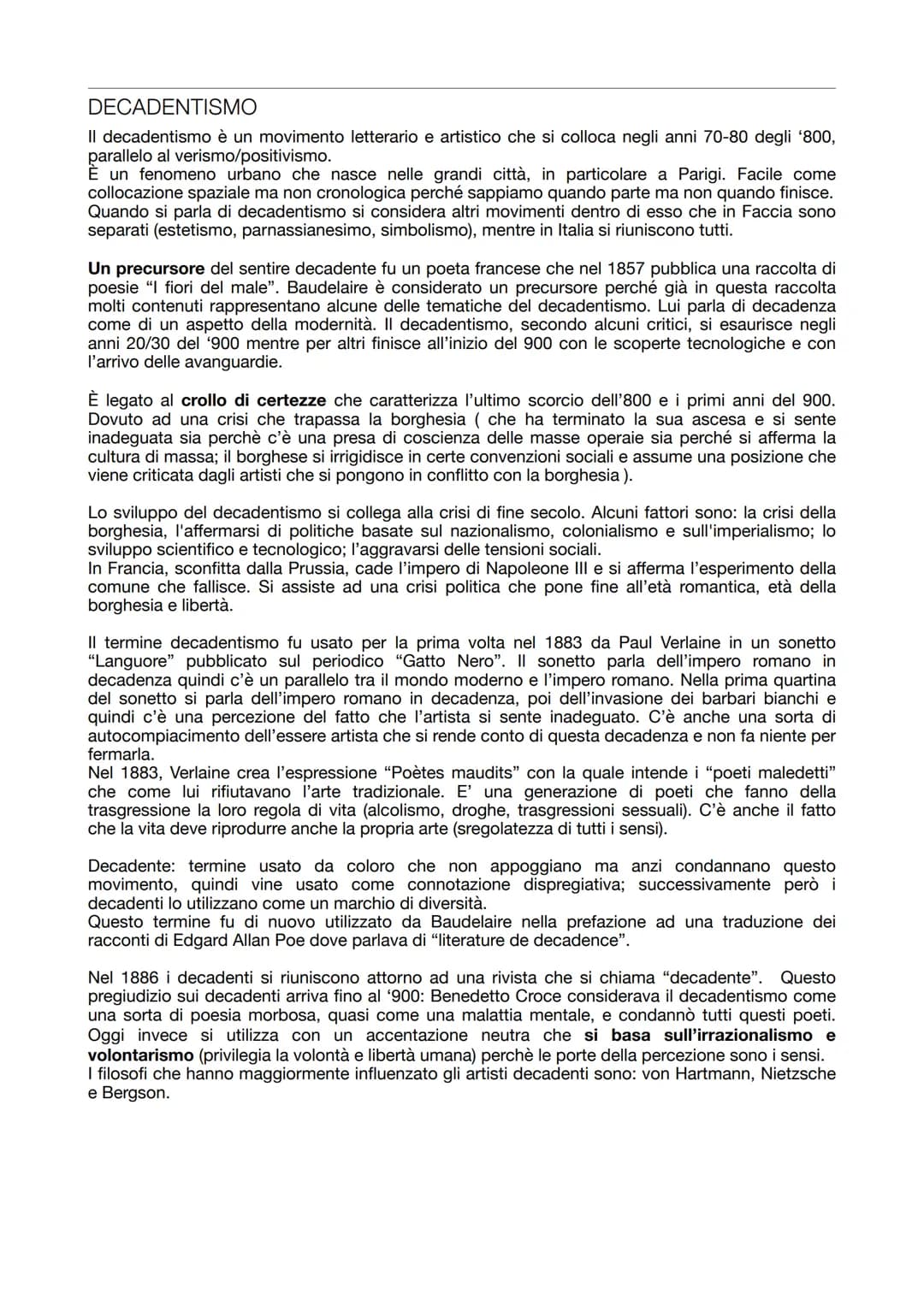 DECADENTISMO
Il decadentismo è un movimento letterario e artistico che si colloca negli anni 70-80 degli '800,
parallelo al verismo/positivi