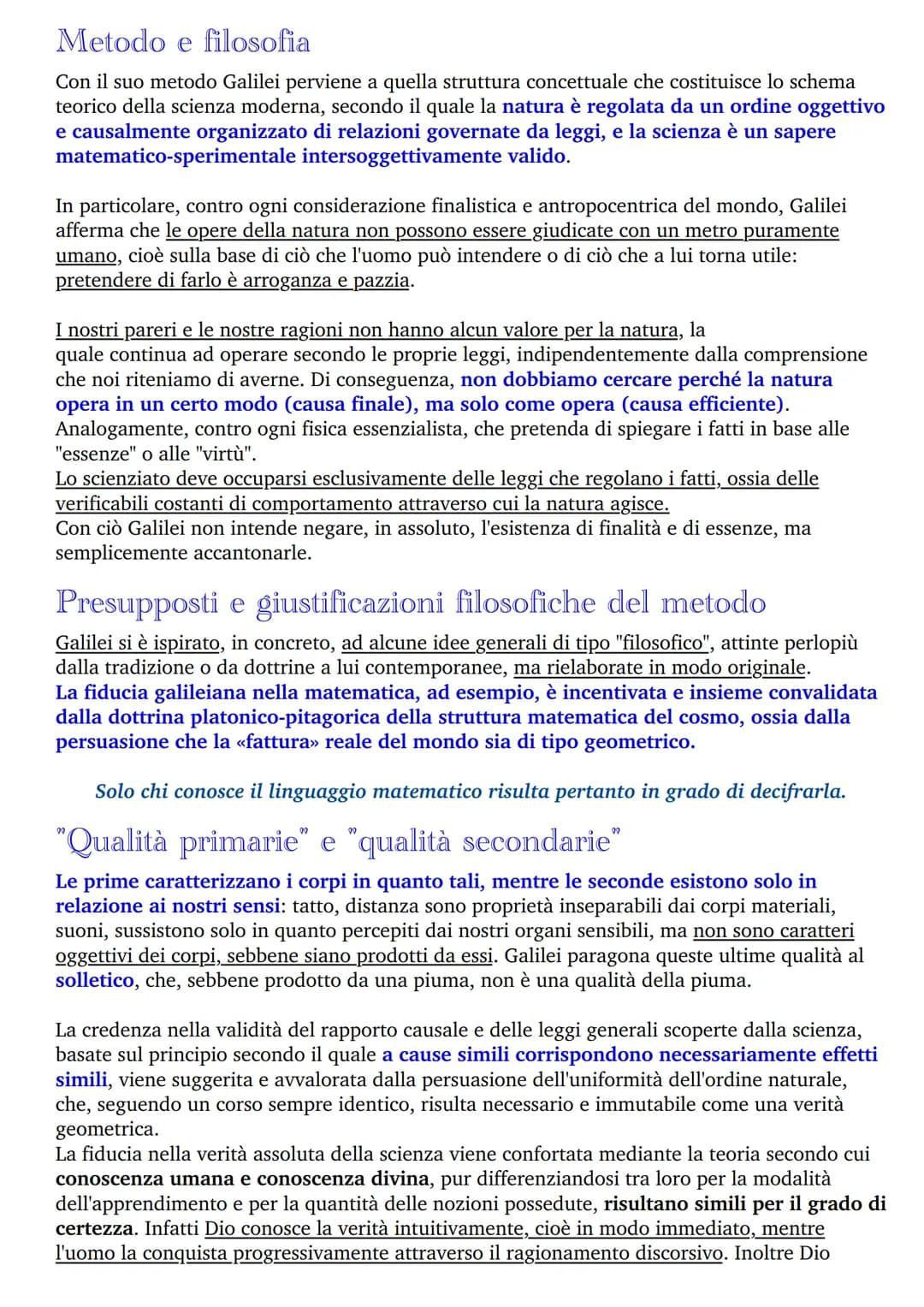 Rivoluzione scientifica
Dalla rivoluzione scientifica in generale, e dalla metodologia galileiana in particolare, emergono:
●
la concezione 