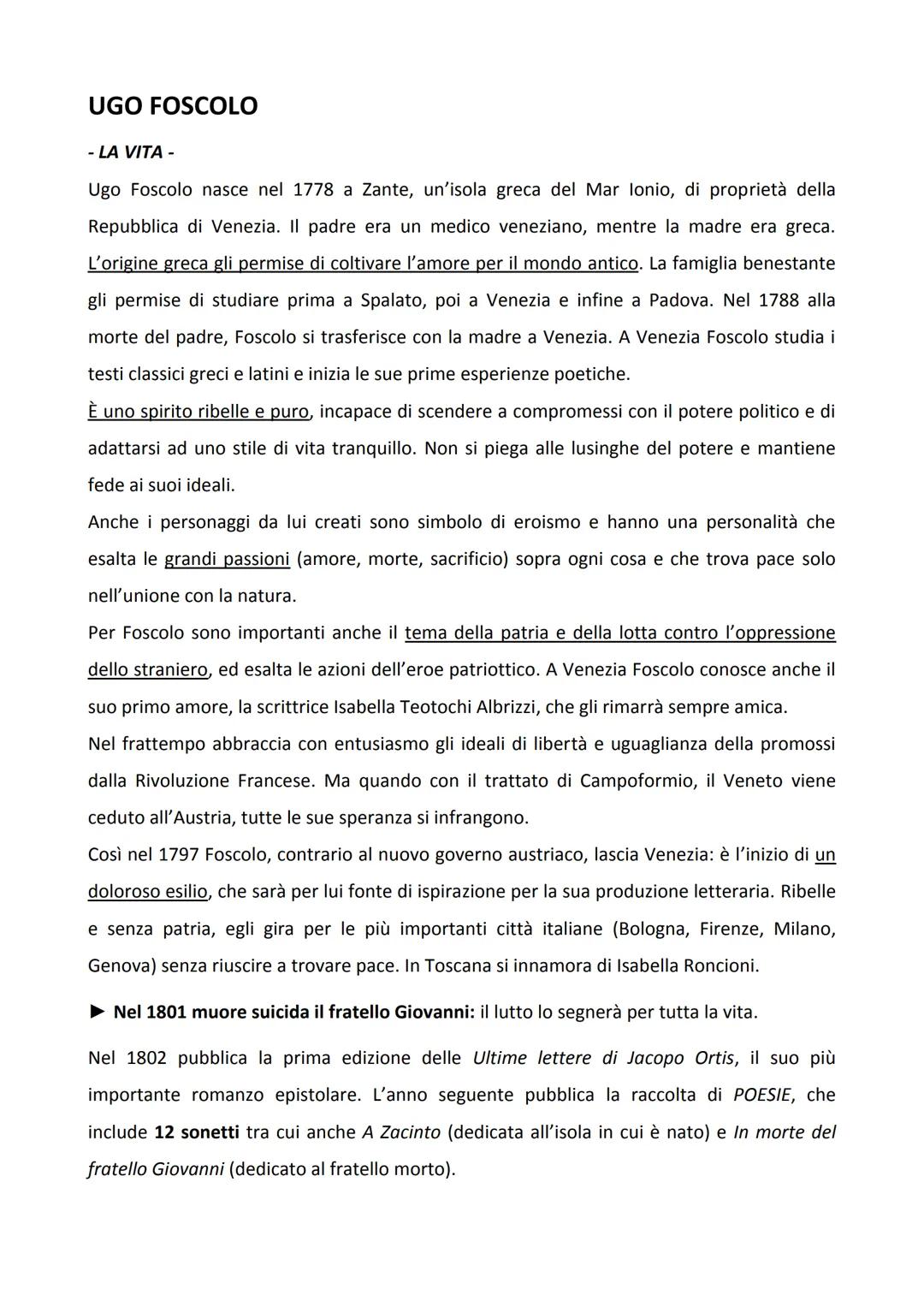 
<h2 id="lavitadiugofoscoloinbreve">La Vita di Ugo Foscolo in Breve</h2>
<p>Ugo Foscolo nasce nel 1778 a Zante, un'isola greca del Mar Ionio