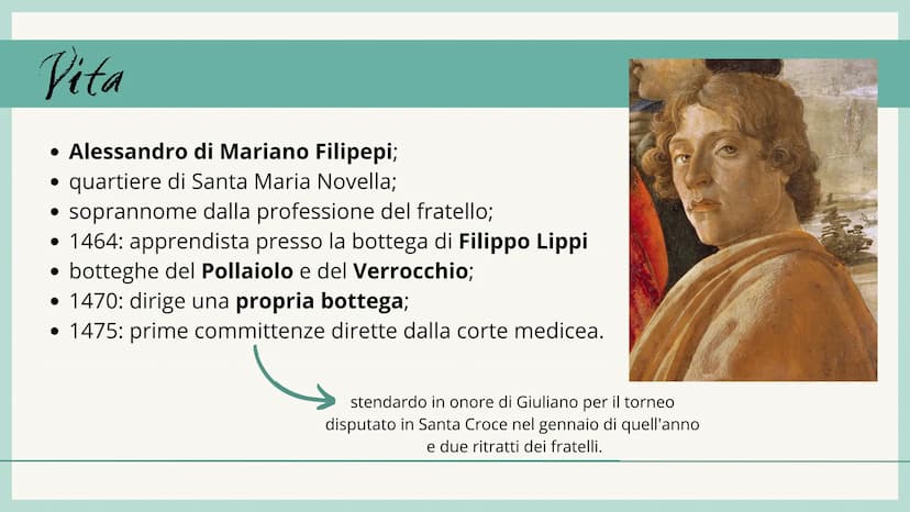 Sandro Bofficelle
Giulia Novellini
Valentina Sandrini Vita
• Alessandro di Mariano Filipepi;
quartiere di Santa Maria Novella;
●
• soprannom