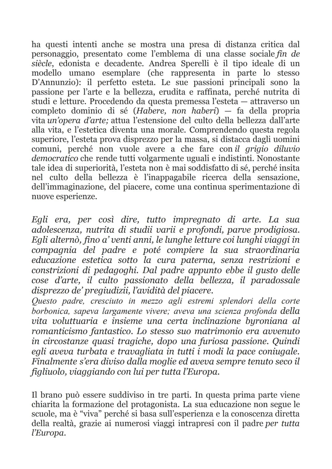 D'annunzio e L'estetismo. Il piacere
La frequentazione dell'ambiente nobiliare romano offre a D'Annunzio gli spunti per quello che sarà
il p