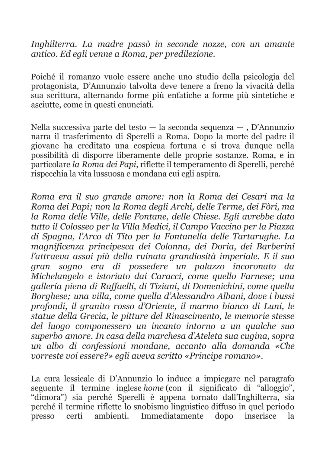 D'annunzio e L'estetismo. Il piacere
La frequentazione dell'ambiente nobiliare romano offre a D'Annunzio gli spunti per quello che sarà
il p
