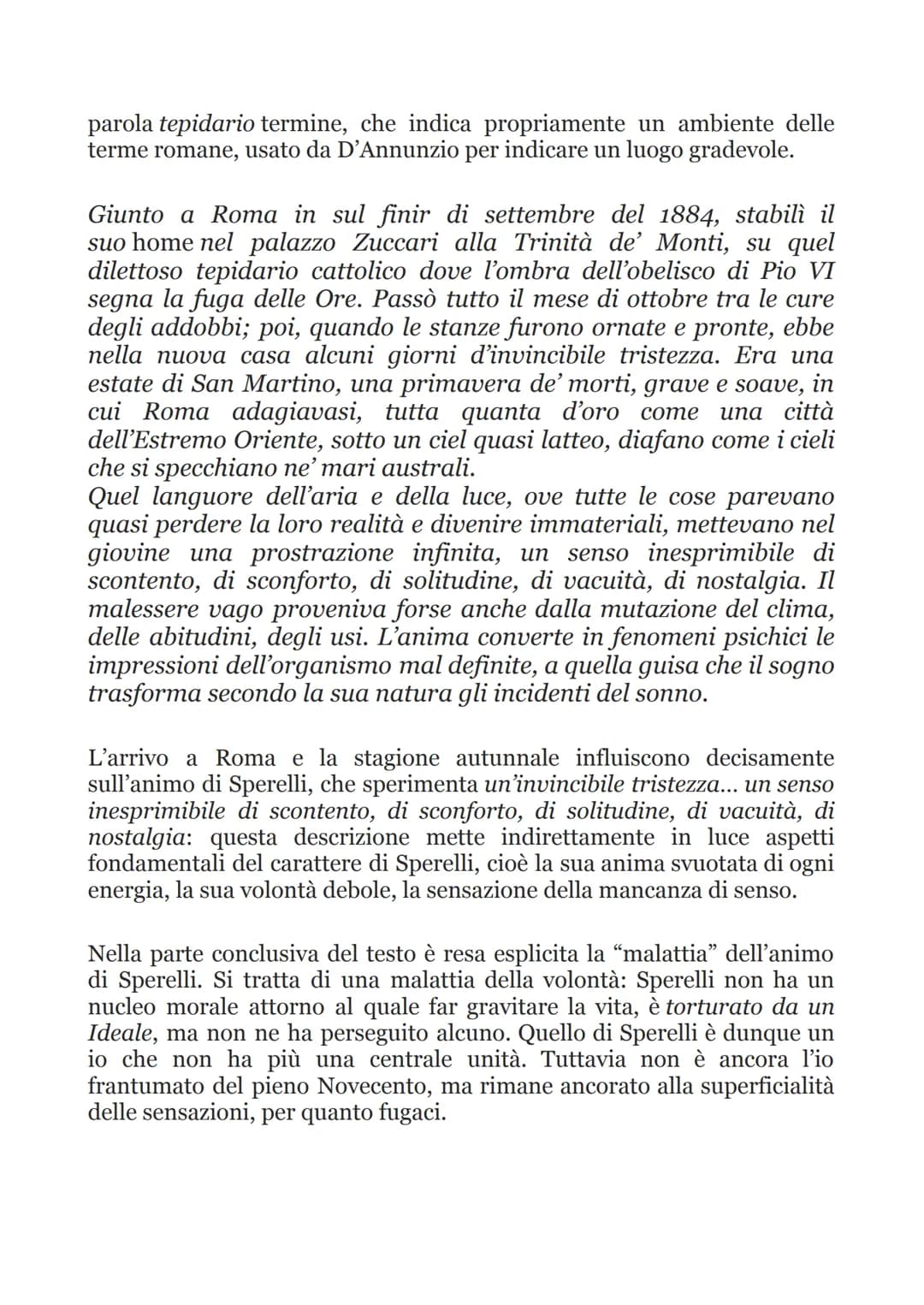 D'annunzio e L'estetismo. Il piacere
La frequentazione dell'ambiente nobiliare romano offre a D'Annunzio gli spunti per quello che sarà
il p