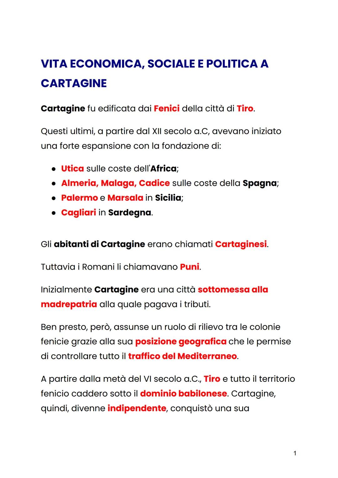 VITA ECONOMICA, SOCIALE E POLITICA A
CARTAGINE
Cartagine fu edificata dai Fenici della città di Tiro.
Questi ultimi, a partire dal XII secol