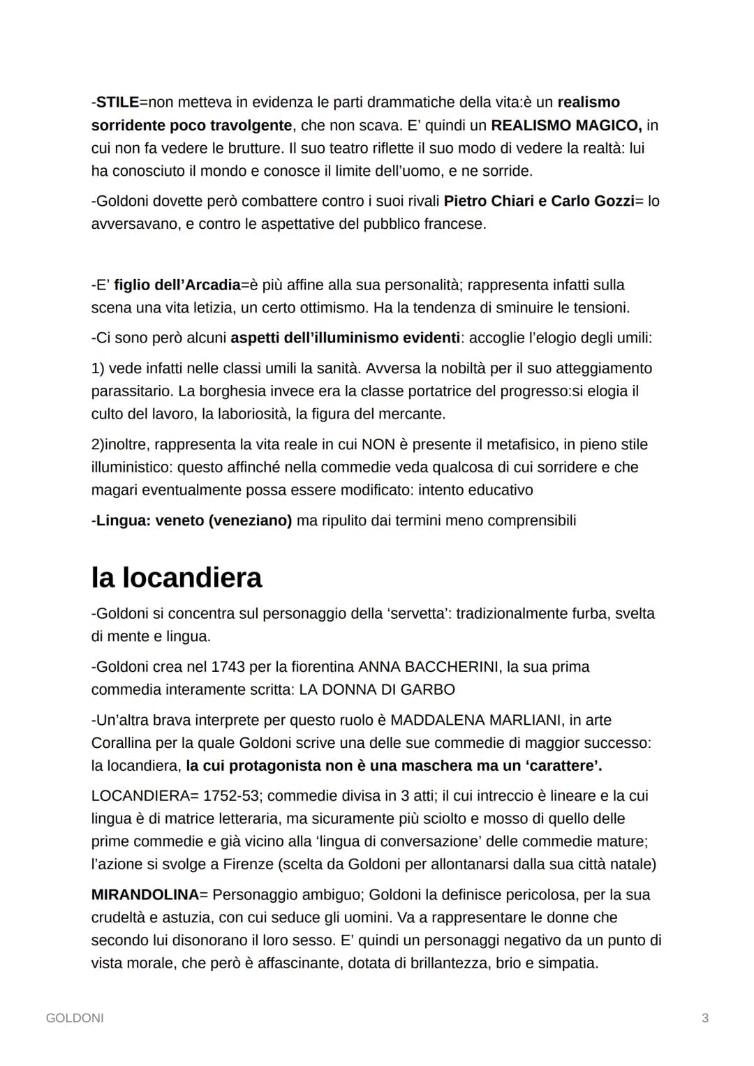 GOLDONI
-Ha la passione per il teatro sin da piccolo; veneziano. Educato sin da piccolo al
teatro infatti, sebbene avesse seguito studi giur