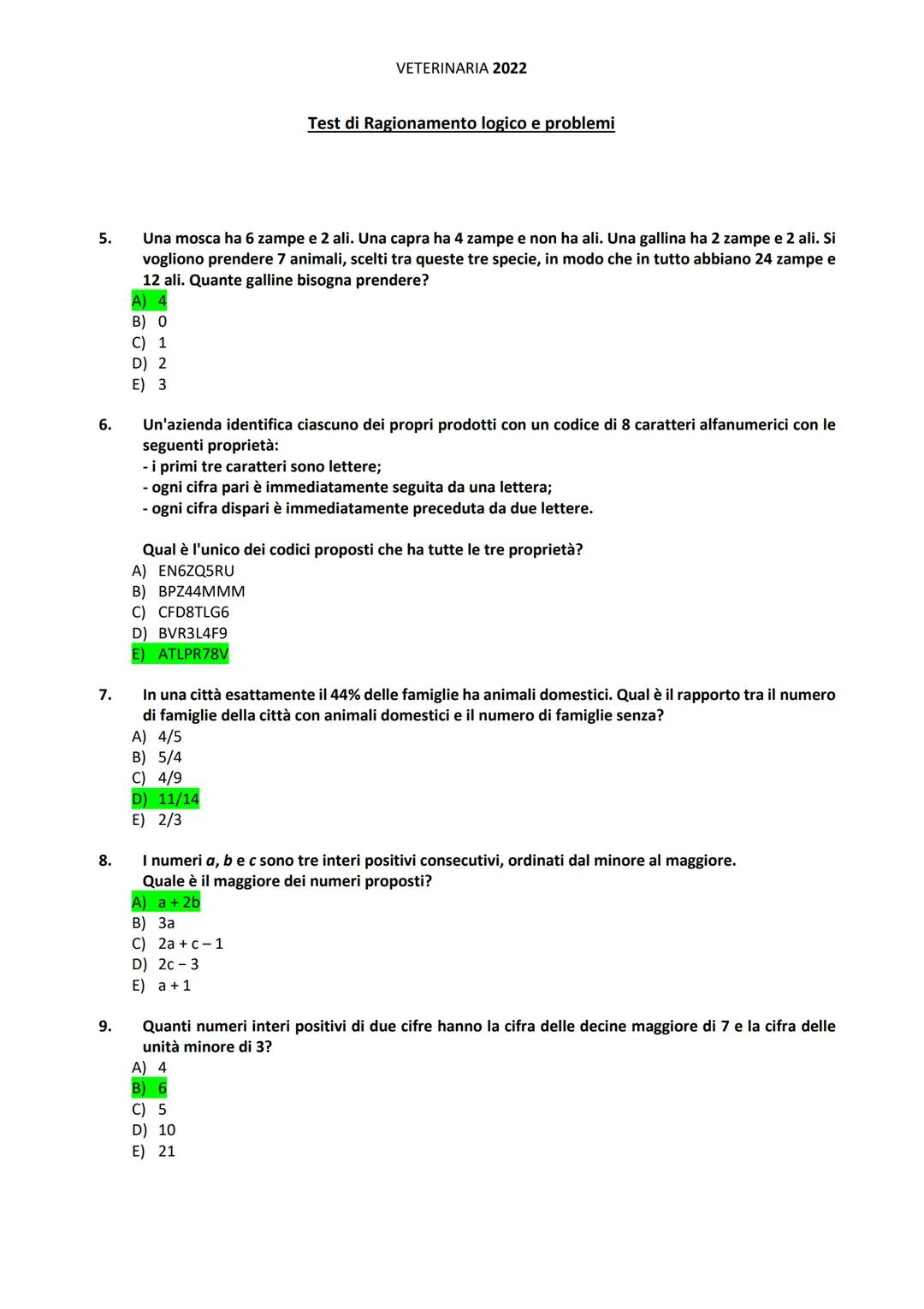 1.
2.
Risposte corrette
VETERINARIA 2022
PROVA DI AMMISSIONE AL CORSO DI LAUREA IN MEDICINA VETERINARIA
Anno Accademico 2022/2023
Test di Co
