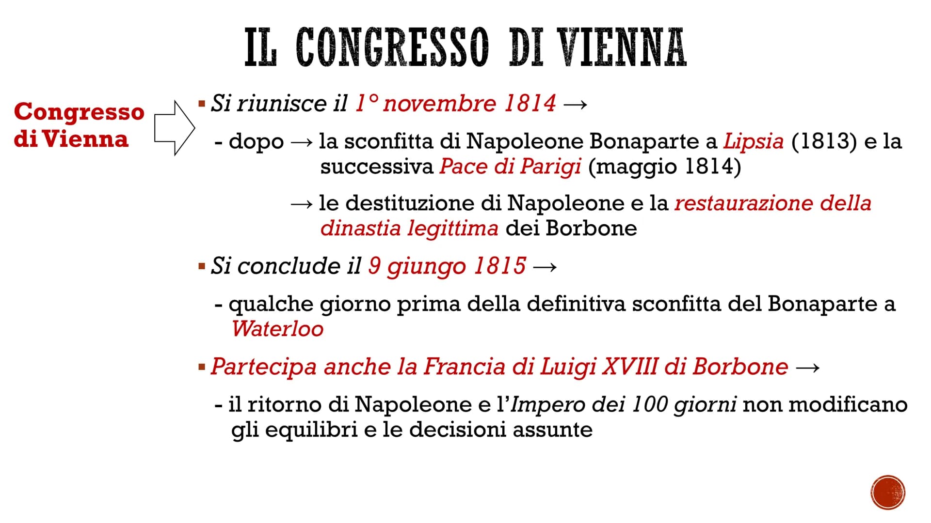 RESTAURAZIONE E
CONGRESSO DI VIENNA
G
THE ORDE Età della
Restaurazione
Significato
rep
Desas
■
- 1830 → nuova rivoluzione liberale in Franci
