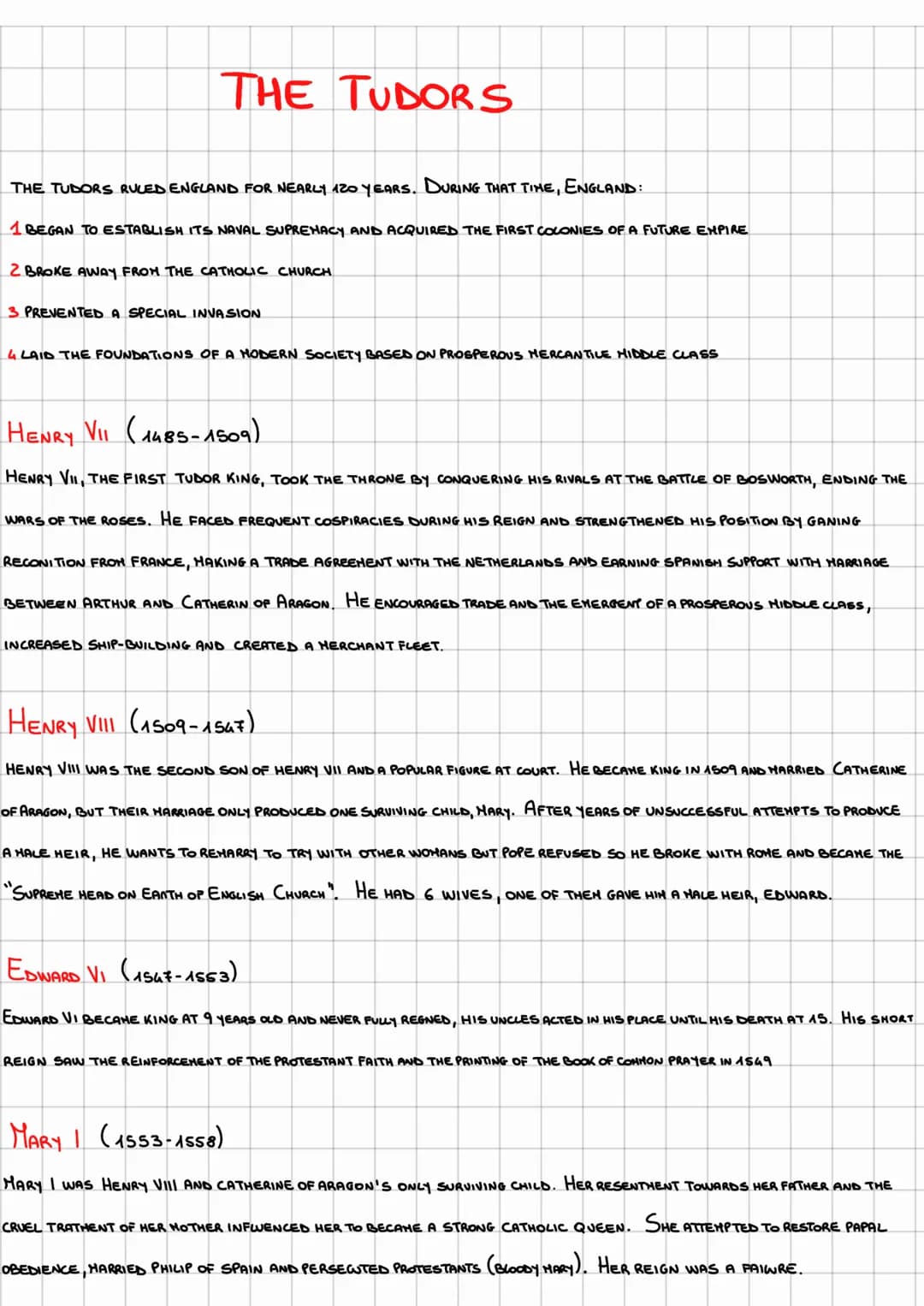 THE TUDORS
THE TUDORS RULED ENGLAND FOR NEARLY 120 YEARS. DURING THAT TIME, ENGLAND:
1 BEGAN TO ESTABLISH ITS NAVAL SUPREMACY AND ACQUIRED T