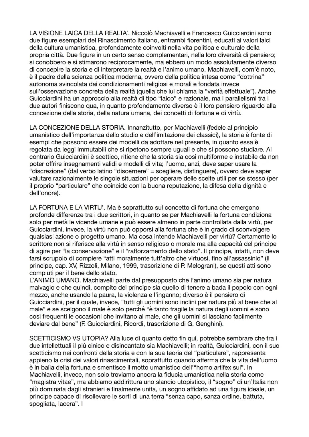 LA VISIONE LAICA DELLA REALTA'. Niccolò Machiavelli e Francesco Guicciardini sono
due figure esemplari del Rinascimento italiano, entrambi f