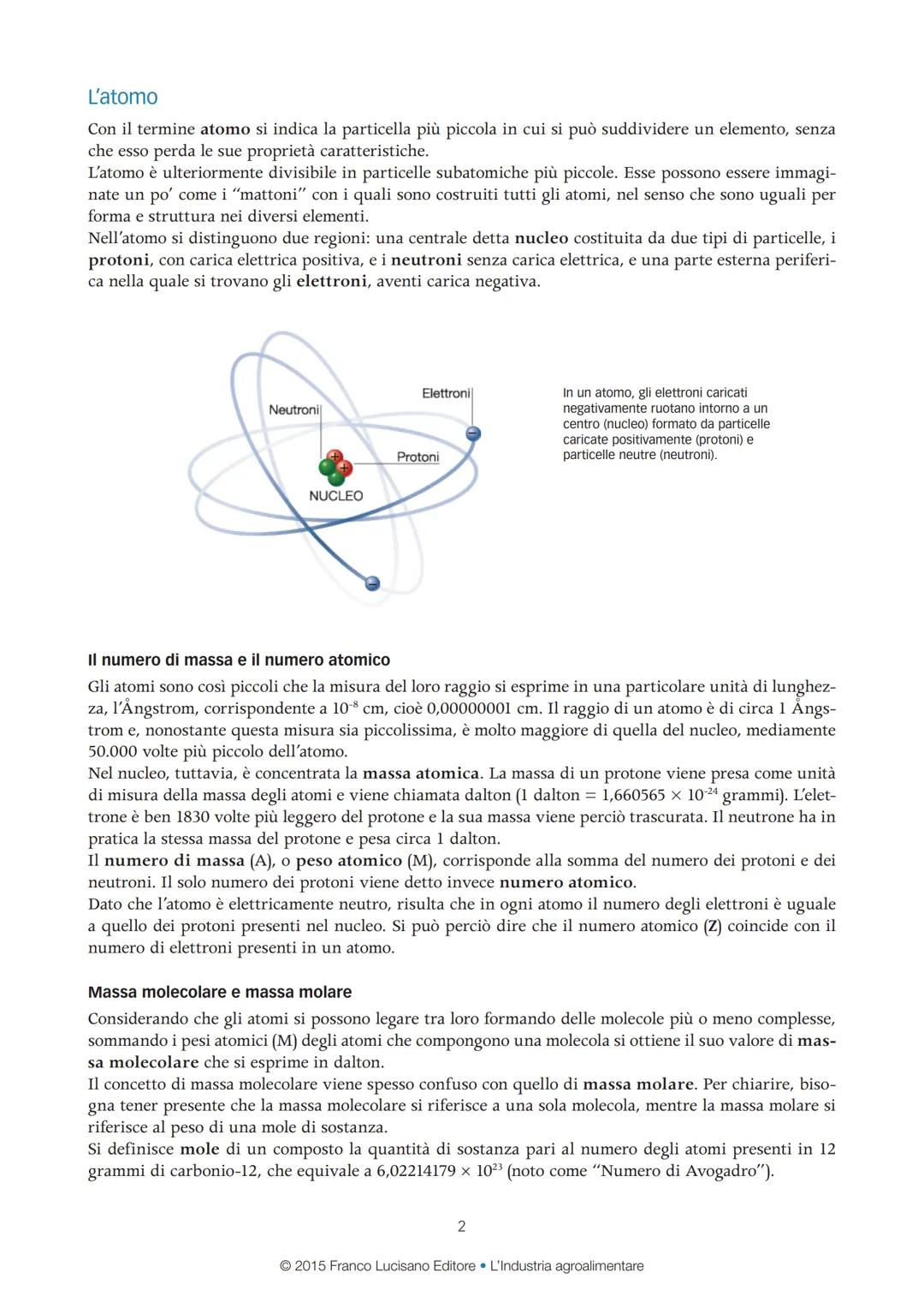 La Chimica generale in breve
La chimica è quella parte della scienza che studia la struttura, le proprietà e le trasformazioni della
materia
