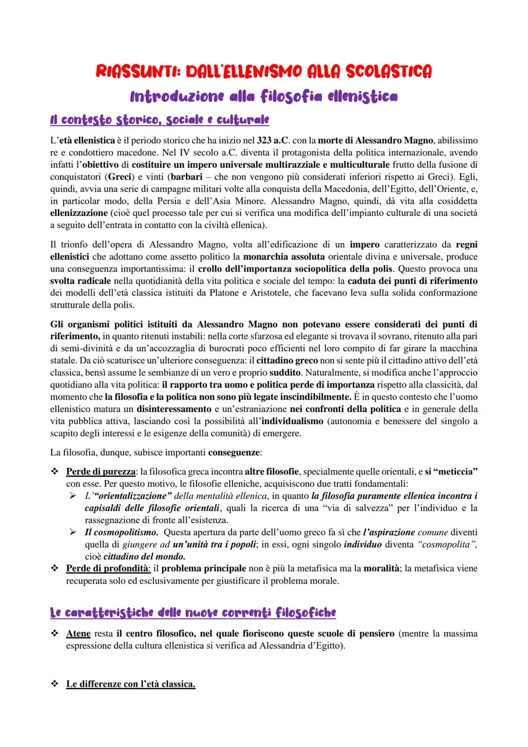 RIASSUNTI: DALL'ELLENISMO ALLA SCOLASTICA
Introduzione alla filosofia ellenistica
Il contesto storico, sociale e culturale
L'età ellenistica