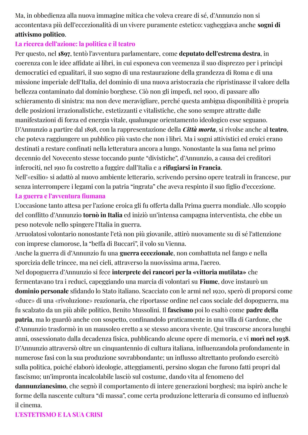 Italiano
Gabriele d'Annunzio
LA VITA
L'esteta
La vita di d'Annunzio può essere considerata una delle sue opere più interessanti:
secondo i p
