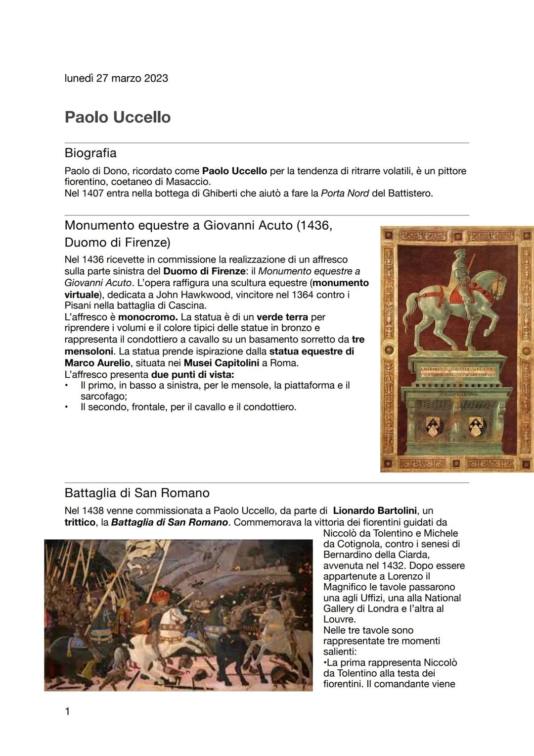 lunedì 27 marzo 2023

Paolo Uccello

Biografia
Paolo di Dono, ricordato come Paolo Uccello per la tendenza di ritrarre volatili, è un pittor