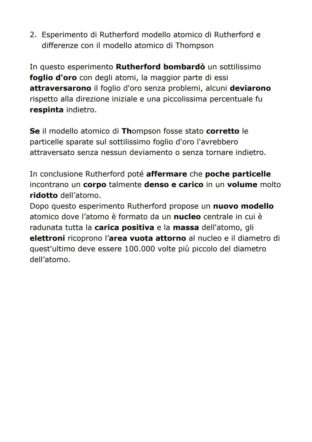 DOMANDE - CHIMICA
1. La scoperta dei raggi catodici e la scoperta dell' elettrone,
modello atomico di Thompson.
I raggi catodici furono scop