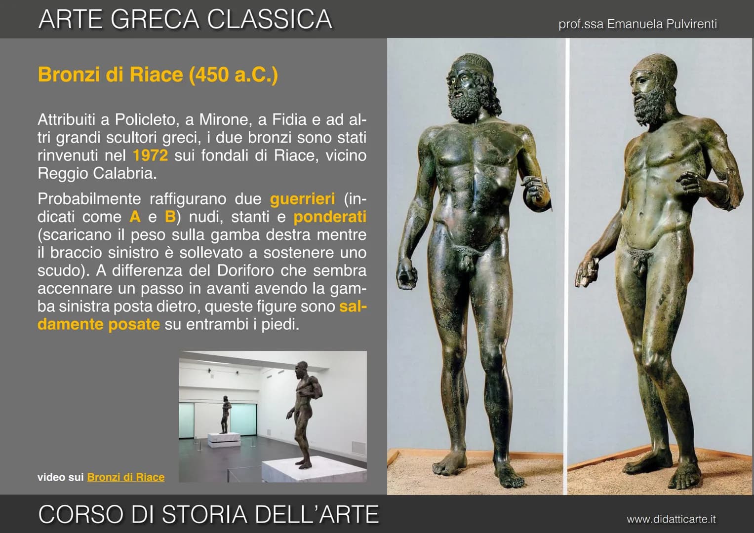 prof.ssa Emanuela Pulvirenti
5c. ARTE GRECA CLASSICA
CORSO DI STORIA DELL'ARTE
www.didatticarte.it ARTE GRECA CLASSICA
L'ETÀ CLASSICA (VI - 