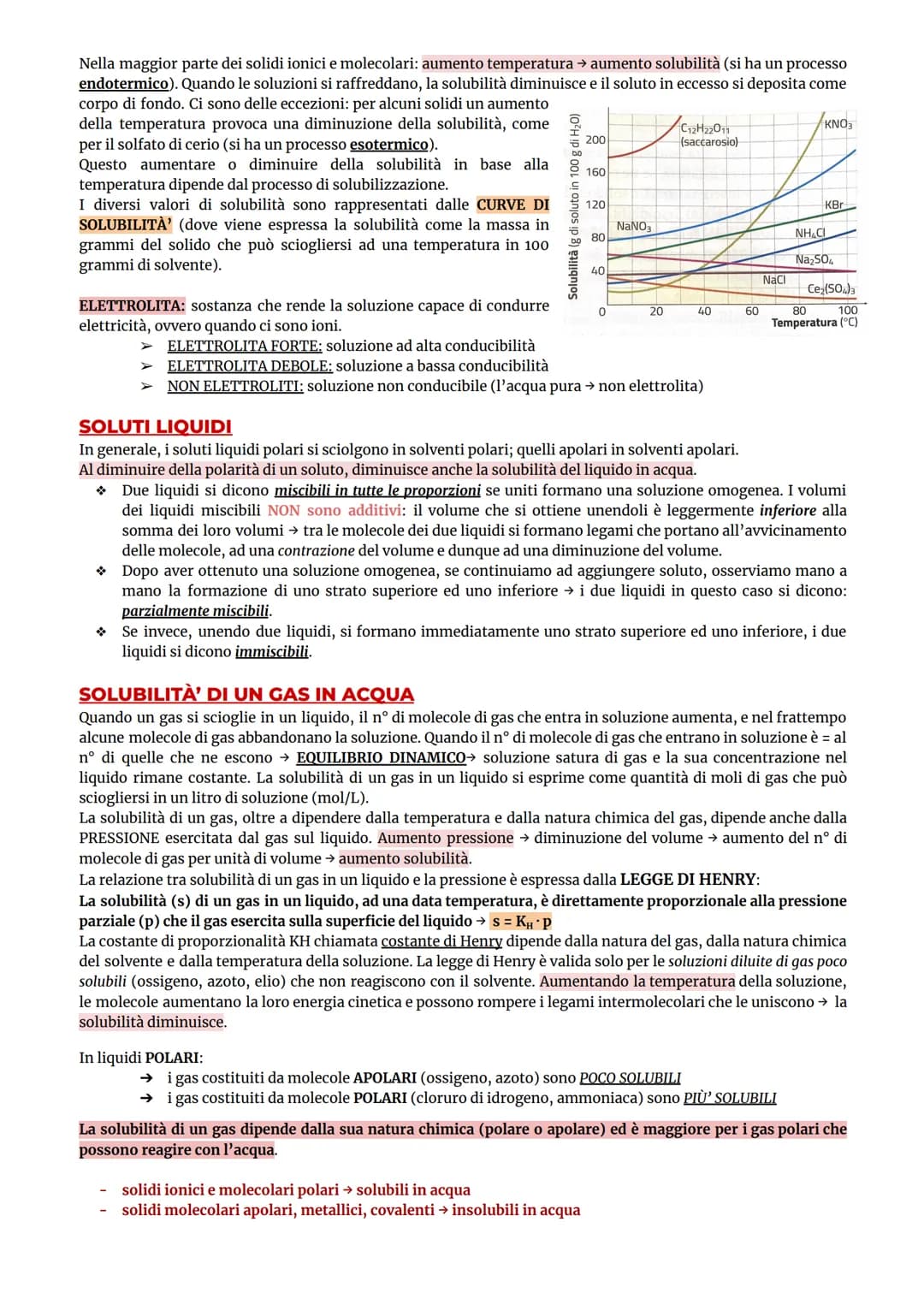 PROPRIETÀ' DELLE SOLUZIONI
ACQUA → SOLVENTE UNIVERSALE (essendo polare può sciogliere molte sostanze e, inoltre, tutti gli esseri
viventi vi