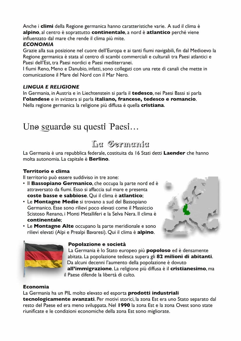 
<p><strong>La posizione geografica</strong><br />
La regione germanica si trova nell'Europa centrale ed è formata da 5 stati: Germania, Pae
