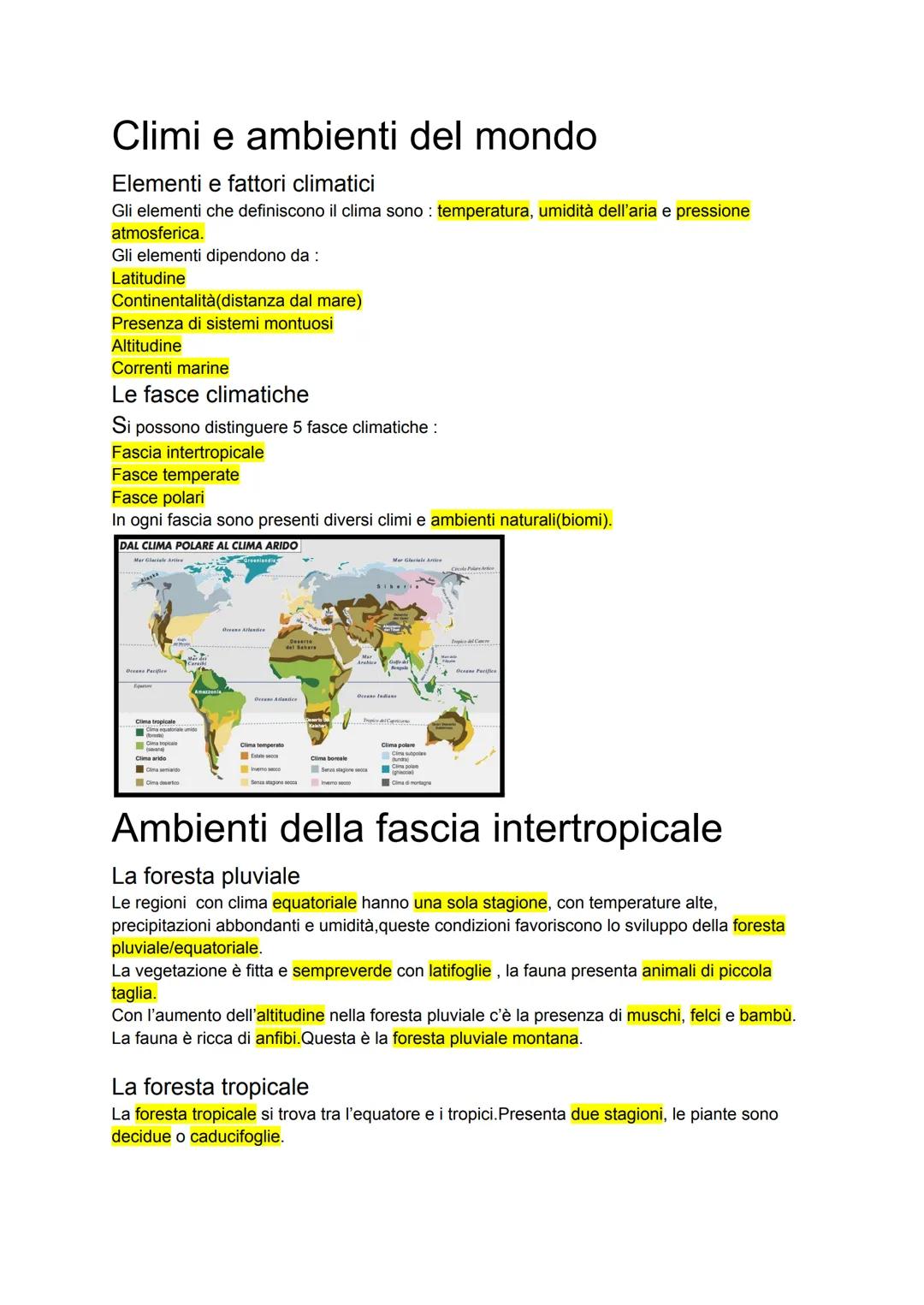 Climi e ambienti del mondo
Elementi e fattori climatici
Gli elementi che definiscono il clima sono: temperatura, umidità dell'aria e pressio