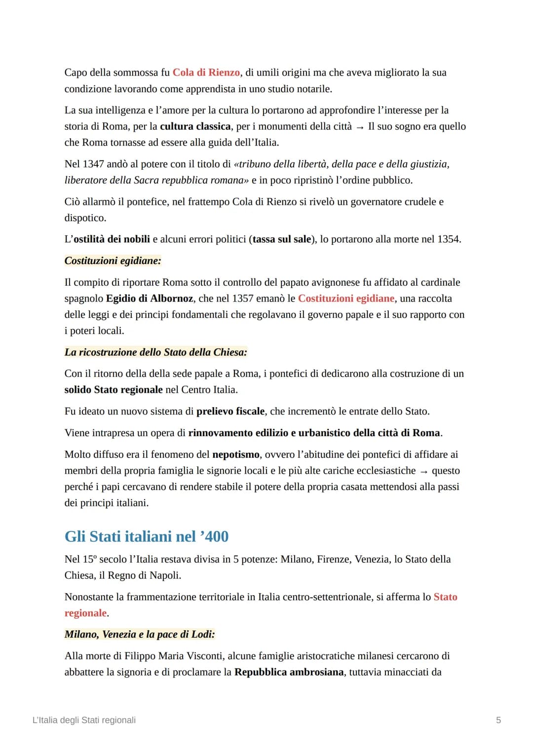 L'Italia degli Stati regionali
Dal comune alla signoria
Dalla seconda metà del 13° secolo e durante tutto il 14°, i comuni italiani entraron