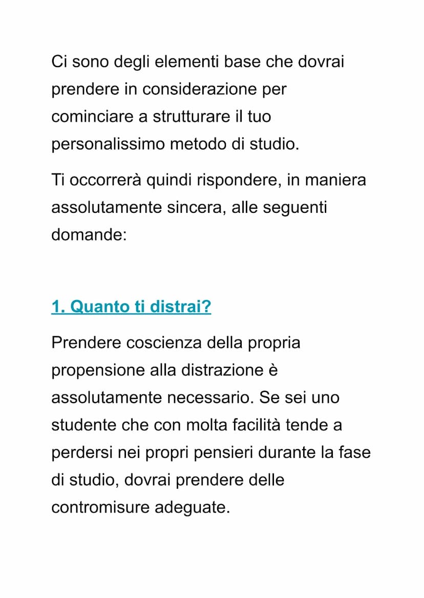COME TROVARE UN BUON METODO
DI STUDIO
Qual è il metodo di studio più adatto a te?
Trovarlo non è affatto semplice: iniziamo
con il precisare