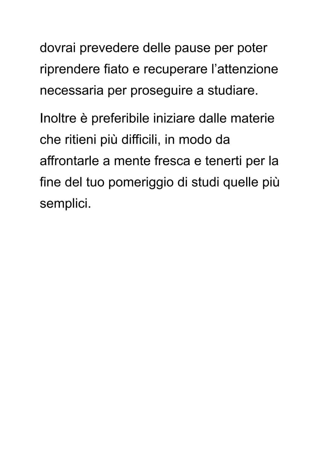 COME TROVARE UN BUON METODO
DI STUDIO
Qual è il metodo di studio più adatto a te?
Trovarlo non è affatto semplice: iniziamo
con il precisare