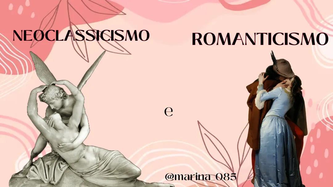 Neoclassicismo e Romanticismo: Stili d'Arte a Confronto