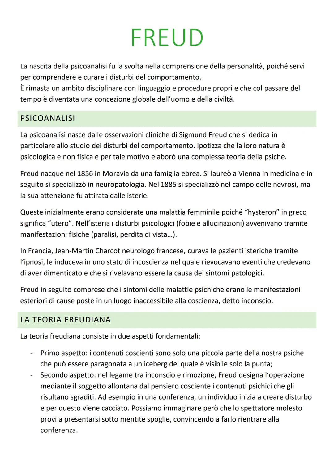 FREUD
La nascita della psicoanalisi fu la svolta nella comprensione della personalità, poiché servì
per comprendere e curare i disturbi del 