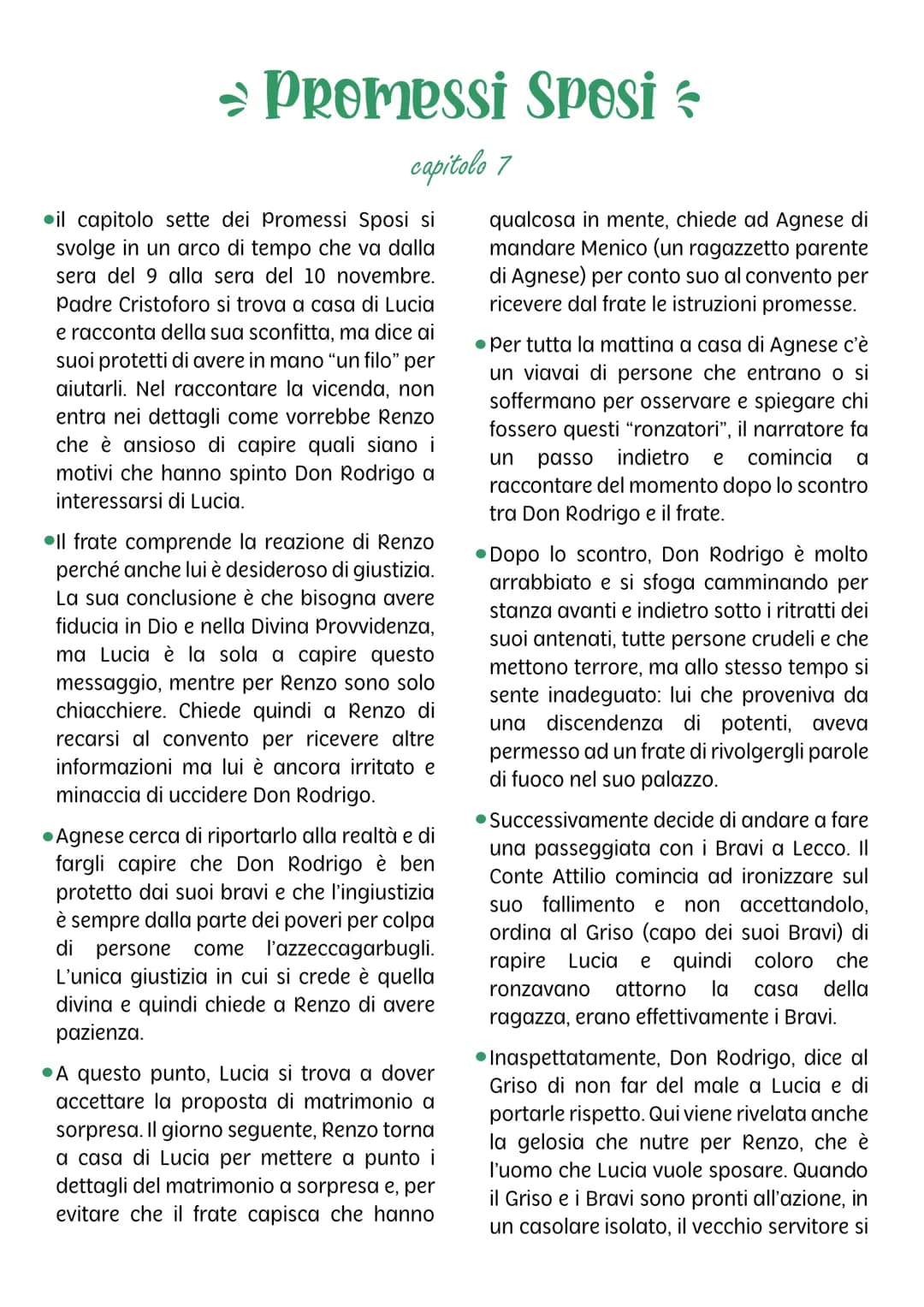⇒ Promessi Sposi
capitolo 7
il capitolo sette dei Promessi Sposi si
svolge in un arco di tempo che va dalla
sera del 9 alla sera del 10 nove