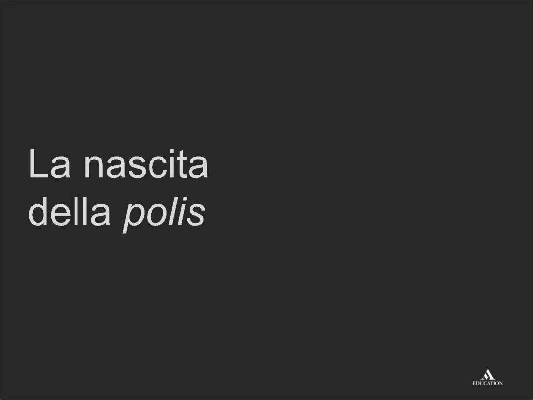 Scopri la Nascita della Polis Greca e le Sue Forme di Governo