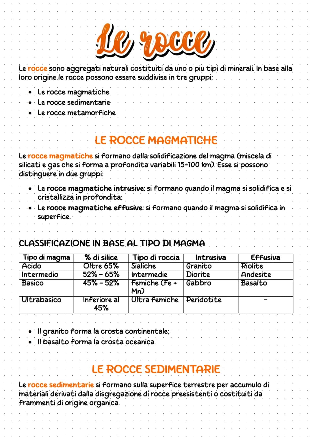 Le rocce
Le rocce sono aggregati naturali costituiti da uno o piu tipi di minerali. In base alla
loro origine le rocce possono essere suddiv