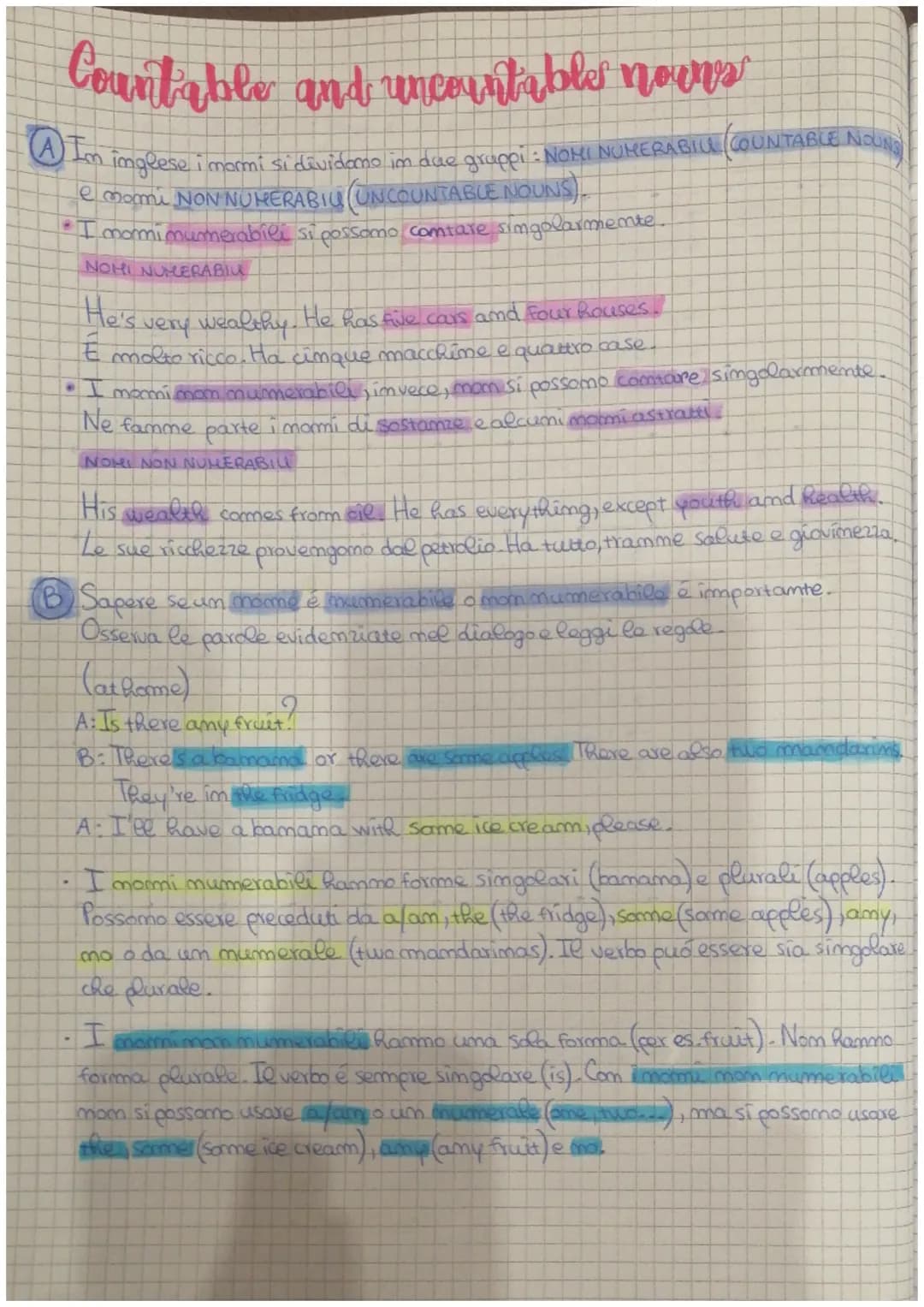 Countable and uncountable nouns
A Im
inglese i mommi si dividono in due gruppi : NOMI NUMERABIU (COUNTABLE NOUNS
e momi NON NUMERABIU (UNCOU