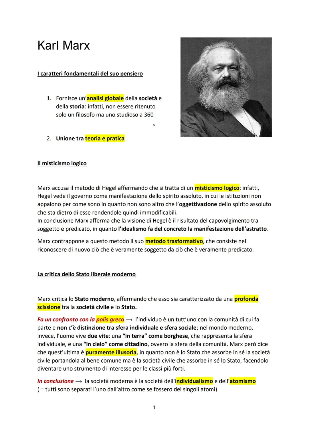Karl Marx
I caratteri fondamentali del suo pensiero
1. Fornisce un'analisi globale della società e
della storia: infatti, non essere ritenut