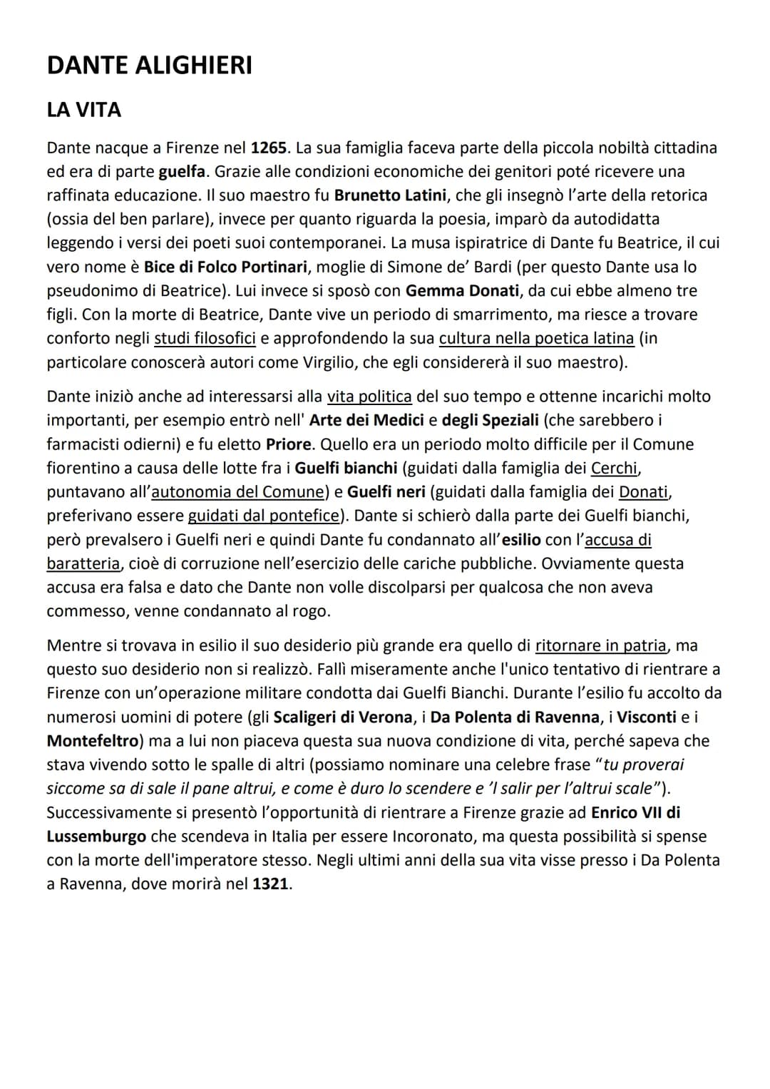 DANTE ALIGHIERI
LA VITA
Dante nacque a Firenze nel 1265. La sua famiglia faceva parte della piccola nobiltà cittadina
ed era di parte guelfa