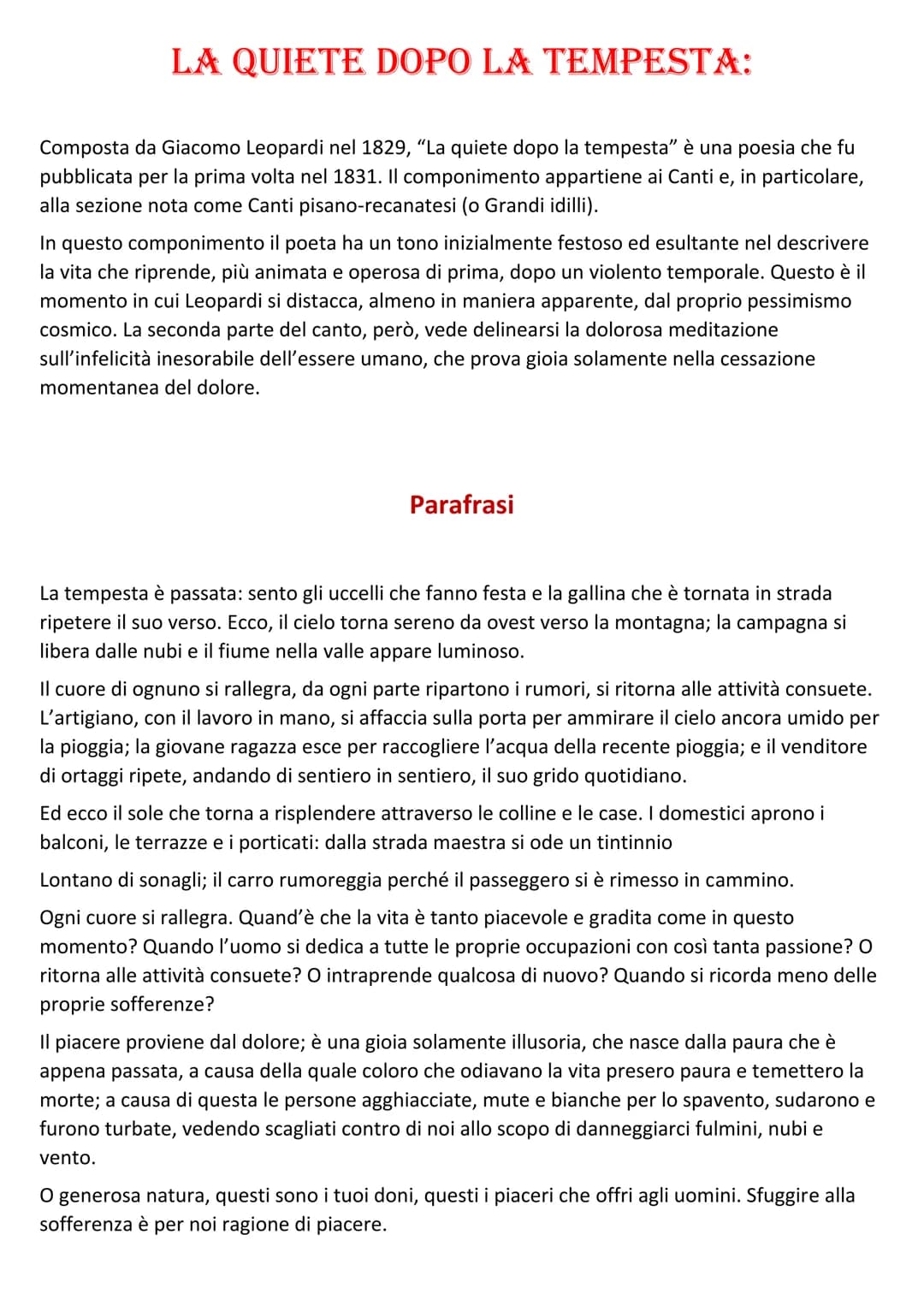 LA QUIETE DOPO LA TEMPESTA:
Composta da Giacomo Leopardi nel 1829, "La quiete dopo la tempesta" è una poesia che fu
pubblicata per la prima 