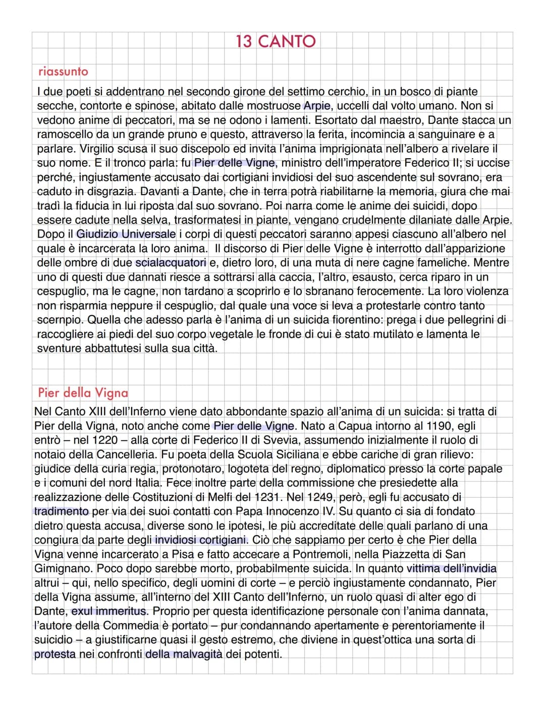 13 CANTO
riassunto
I due poeti si addentrano nel secondo girone del settimo cerchio, in un bosco di piante
secche, contorte e spinose, abita