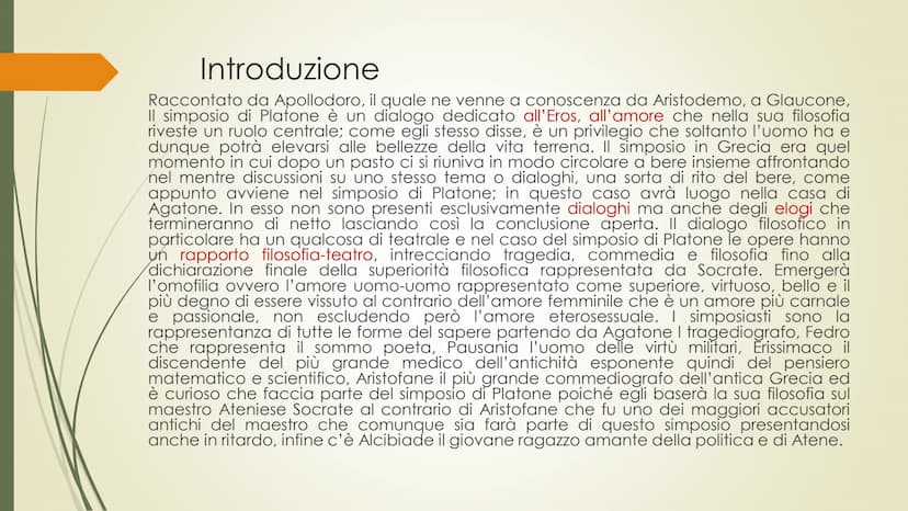 SIMPOSIO Introduzione
Raccontato da Apollodoro, il quale ne venne a conoscenza da Aristodemo, a Glaucone,
Il simposio di Plafone è un dialog