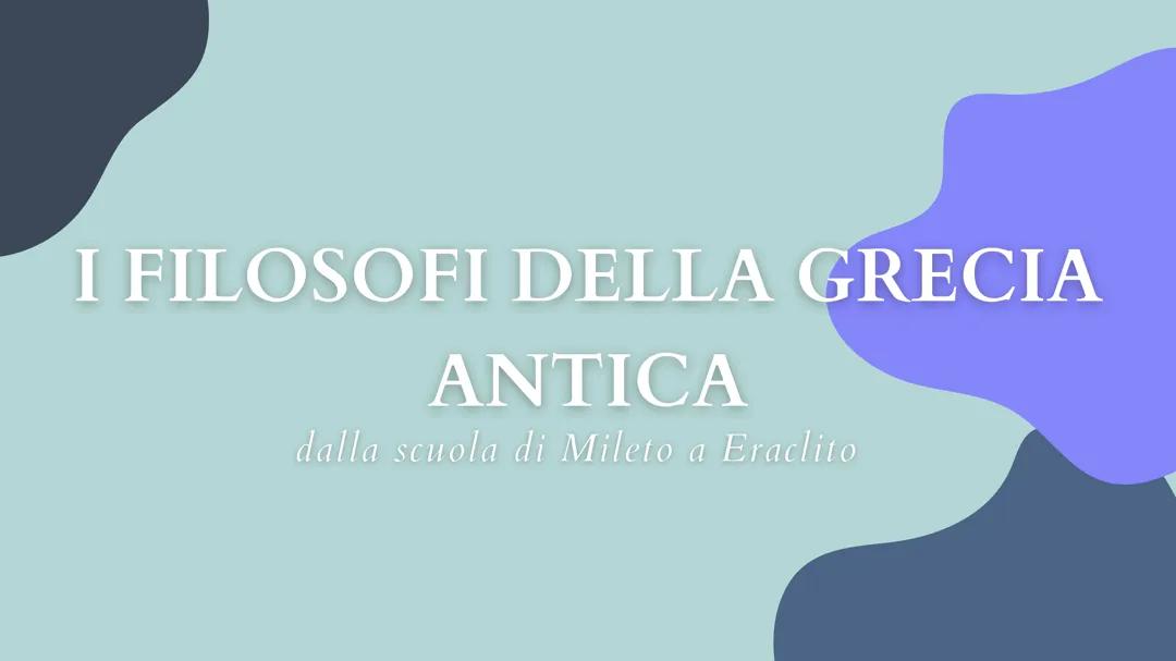 I filosofi della Grecia Antica