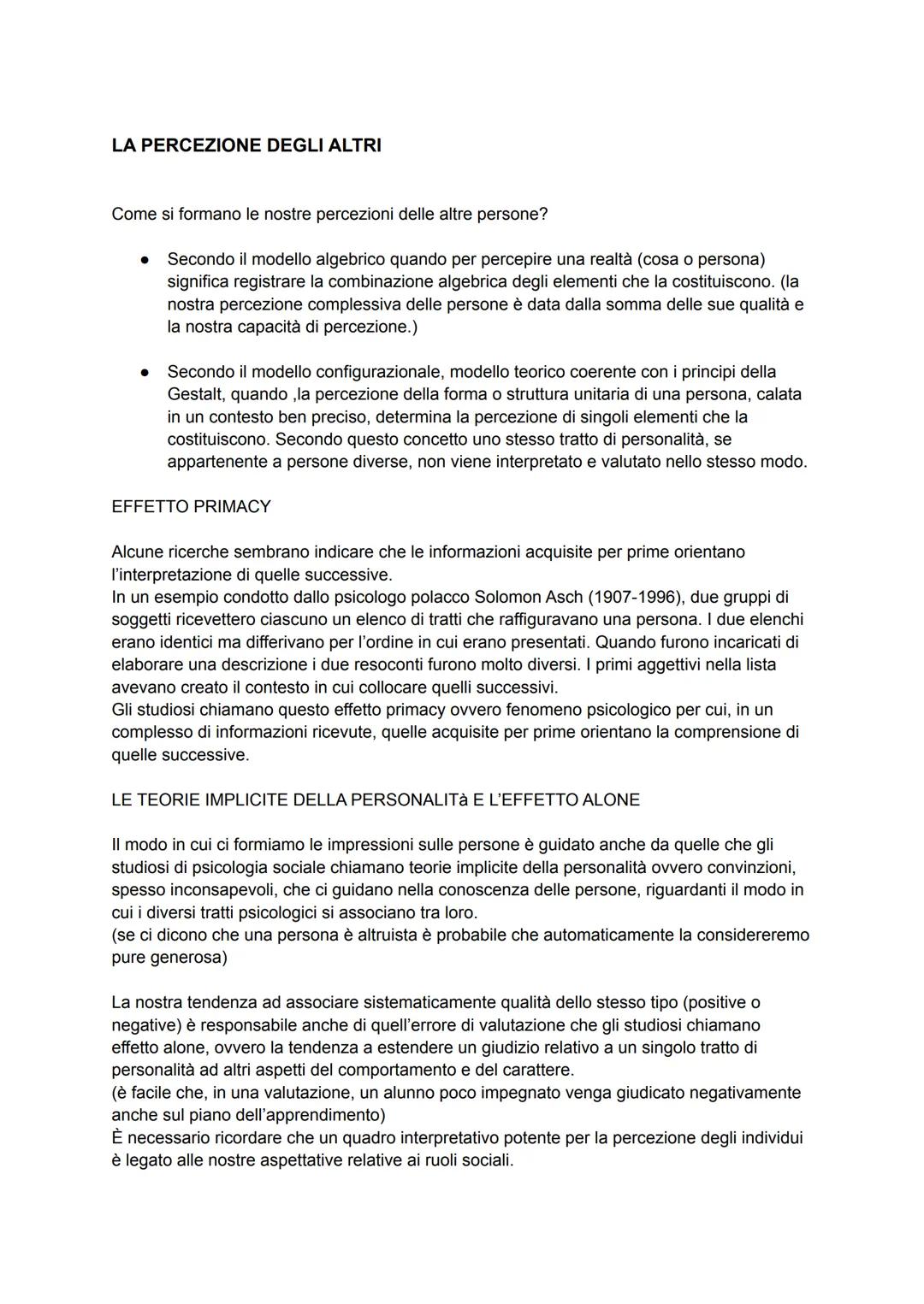 # LA PERCEZIONE DEGLI ALTRI

Come si formano le nostre percezioni delle altre persone?

- Secondo il modello algebrico quando per percepire 