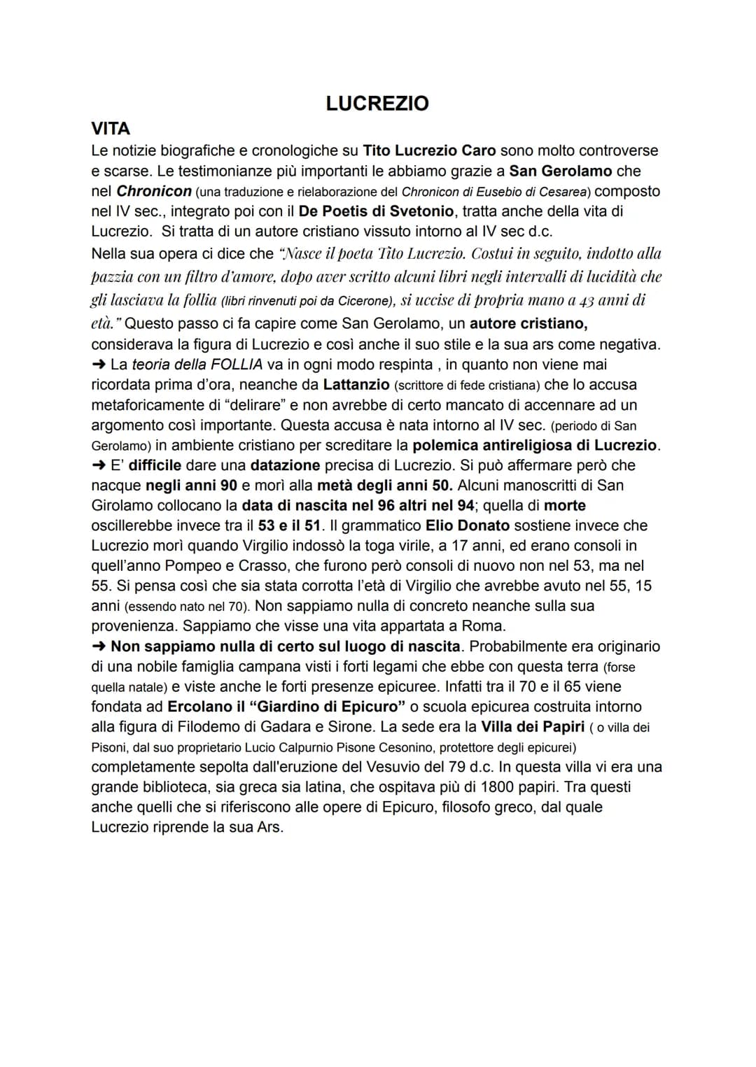 LUCREZIO
VITA
Le notizie biografiche e cronologiche su Tito Lucrezio Caro sono molto controverse
e scarse. Le testimonianze più importanti l